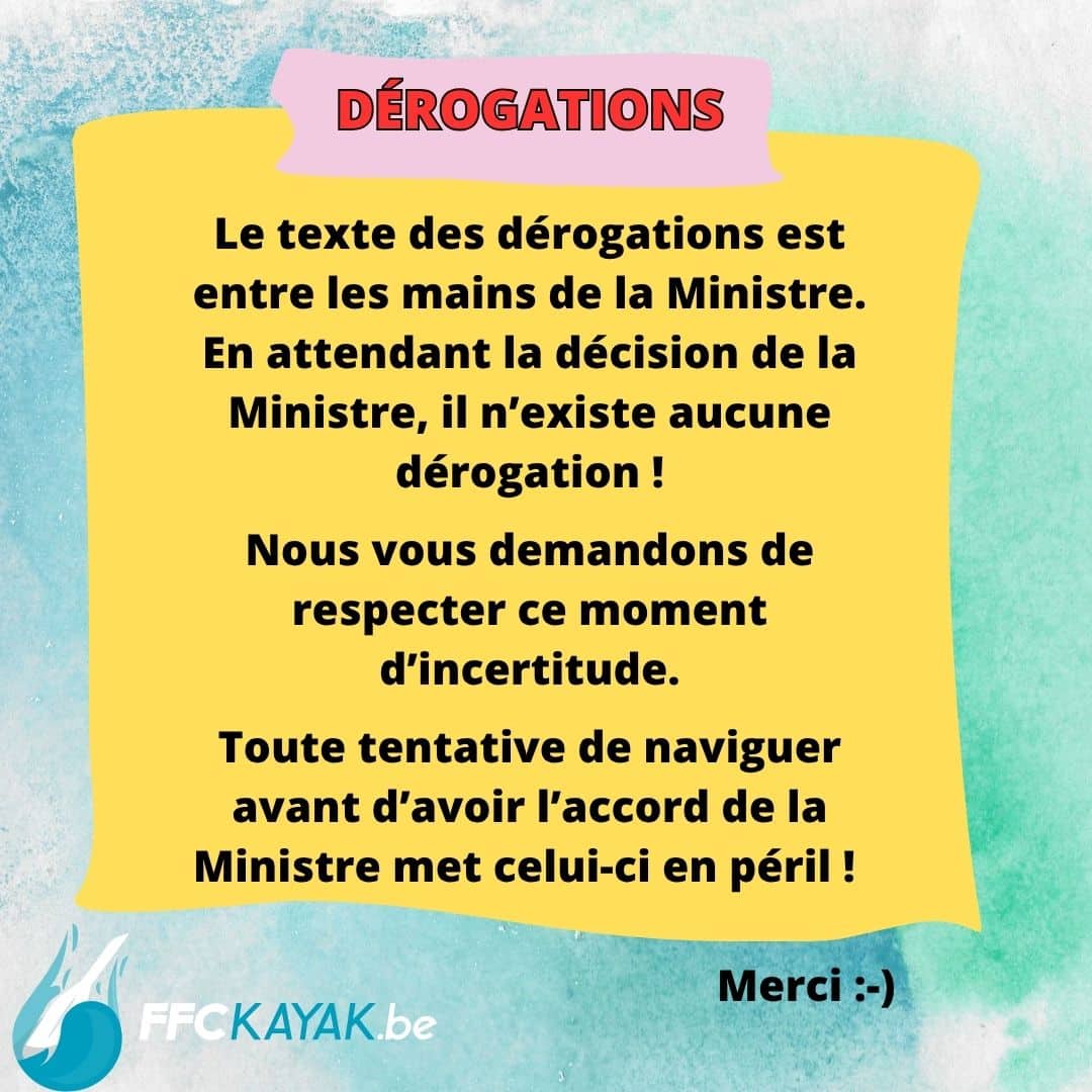 INFO DÉROGATIONS !